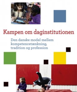 Kampen om daginstitutionen (E-bog)