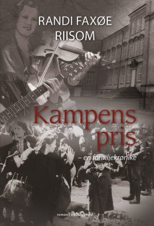 Kampens Pris - Randi Faxøe Riisom - Bog