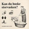 Kan Du Huske Storvasken? - Ingrid Houlind - Bog
