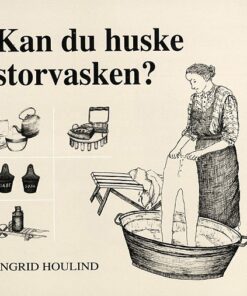 Kan Du Huske Storvasken? - Ingrid Houlind - Bog