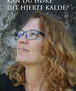 Kan Du Høre Dit Hjerte Kalde? - Annette Friese - Bog