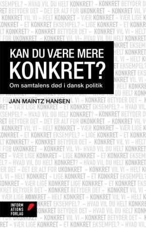 Kan Du Være Mere Konkret? - Jan Maintz Hansen - Bog