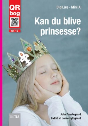 Kan du blive prinsesse? Læs med lyd (E-bog)