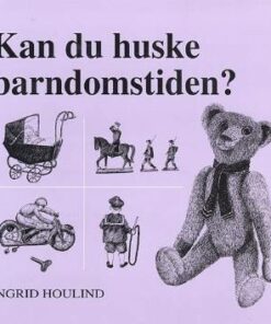 Kan du huske barndomstiden? (Bog)