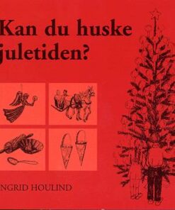 Kan du huske juletiden? (Bog)
