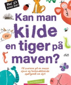 Kan man kilde en tiger på maven? (Bog)