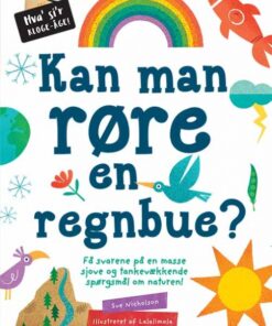 Kan man røre en regnbue? (Bog)