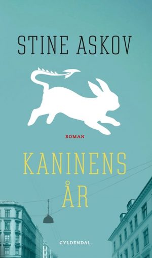 Kaninens år - Stine Askov - Bog