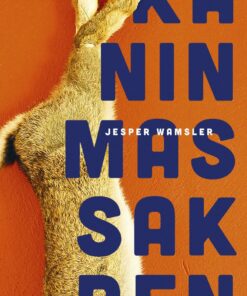 Kaninmassakren - Jesper Wamsler - Bog