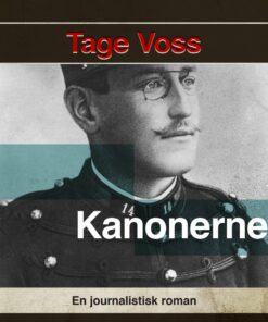 Kanonerne - Tage Voss - Bog