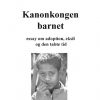 Kanonkongen barnet (Bog)