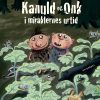 Kanuld og Onk i miraklernes urtid (Bog)