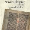Kapitler Af Nordens Litteratur I Oldtid Og Middelalder - Preben Meulengracht Sørensen - Bog