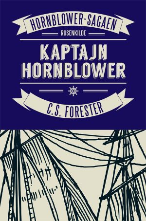 Kaptajn Hornblower - C. S. Forester - Bog