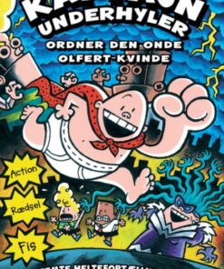 Kaptajn Underhyler 5 - ordner den onde Olfert-kvinde (Bog)