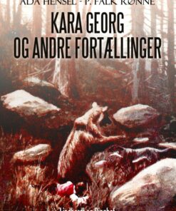 Kara Georg og andre fortællinger (E-bog)