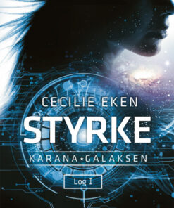Karanagalaksen I. Styrke (E-bog)