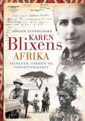 Karen Blixens Afrika - Jørgen Stormgaard - Bog