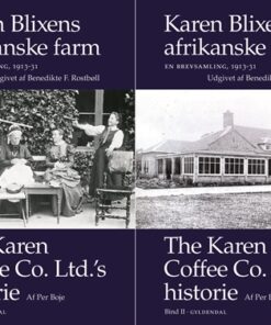 Karen Blixens afrikanske farm. En brevsamling 1913-31. Udgivet af Benedikte F. Rostbøll 1-2 (Bog)
