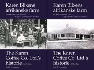 Karen Blixens afrikanske farm. En brevsamling 1913-31. Udgivet af Benedikte F. Rostbøll 1-2 (Bog)