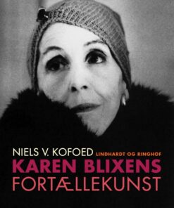 Karen Blixens fortællekunst (E-bog)