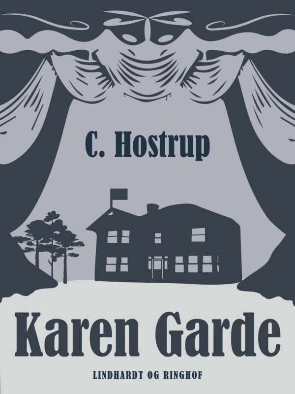 Karen Garde - C Hostrup - Bog