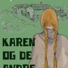 Karen og de andre (E-bog)
