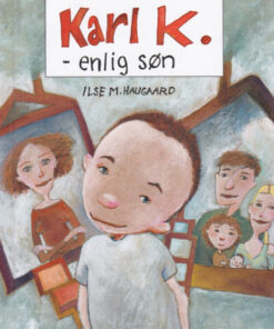Karl K. - enlig søn (E-bog)