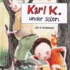 Karl K. - under solen (E-bog)