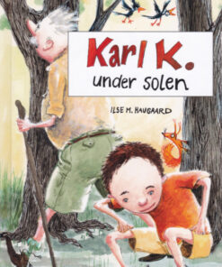 Karl K. - under solen (E-bog)