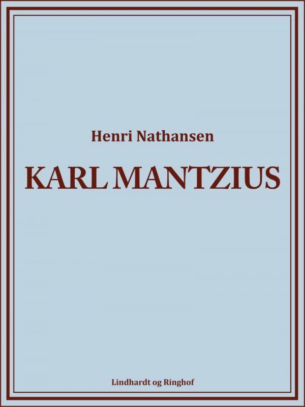 Karl Mantzius - Henri Nathansen - Bog