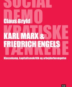 Karl Marx og Friedrich Engels (E-bog)
