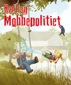 Karl og Mobbepolitiet (Bog)