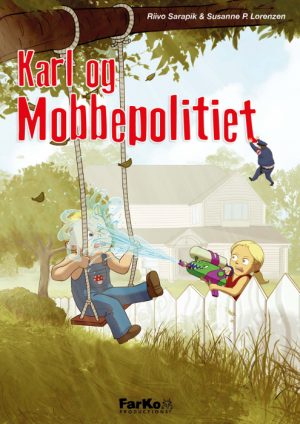 Karl og Mobbepolitiet (Bog)