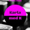 Karla Med K - Connie Friis-holst - Bog