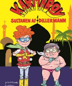 Karmaboy - Sultanen af Dillermann (Bog)