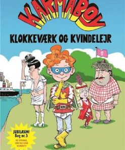 Karmaboy - klokkeværk og kvindelejr
