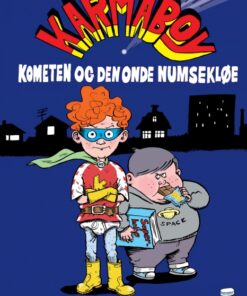 Karmaboy - kometen og den onde numsekløe (E-bog)