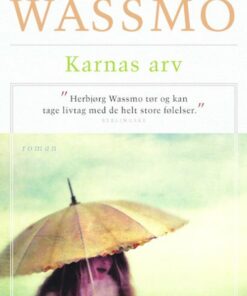 Karnas Arv - Herbjørg Wassmo - Bog