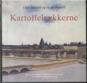 Kartoffelrækkerne - Anne Røssel - Bog