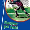 Kasper på mål (E-bog)