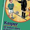 Kasper til indendørs stævne (E-bog)