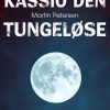 Kassio den tungeløse (Bog)