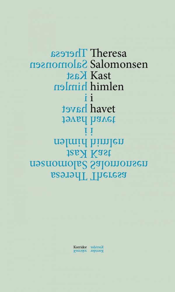 Kast Himlen I Havet - Theresa Salomonsen - Bog