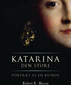 Katarina Den Store - Robert K. Massie - Bog