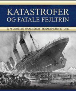 Katastrofer og fatale fejltrin (Bog)