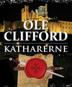 Katharerne - Ole Clifford - Bog