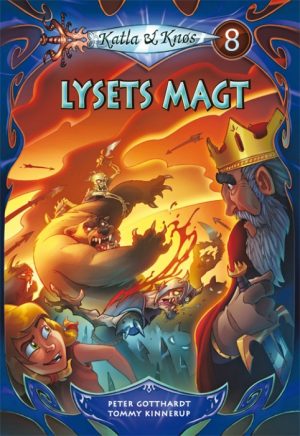 Katla og Knøs 8: Lysets magt (E-bog)