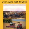 Kavalkade over tiden 1848 til 2015 (Bog)