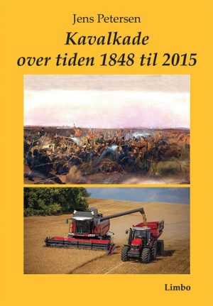 Kavalkade over tiden 1848 til 2015 (Bog)